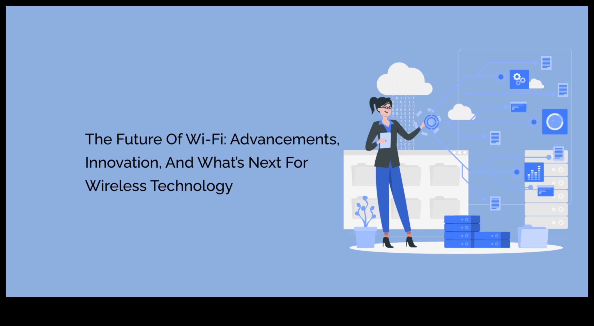 الابتكار غير المقيد: الكشف عن أحدث التقنيات اللاسلكية